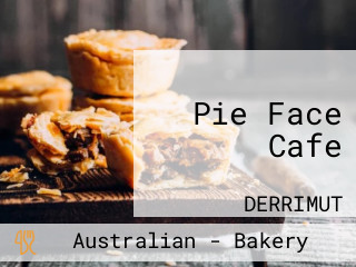 Pie Face Cafe