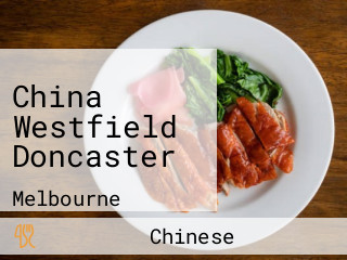 China Westfield Doncaster