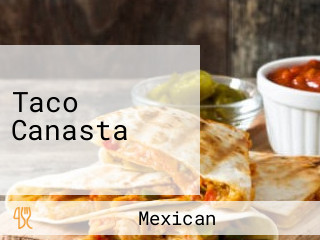 Taco Canasta