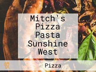 Mitch's Pizza Pasta Sunshine West