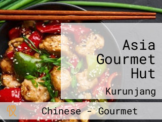 Asia Gourmet Hut