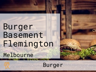 Burger Basement Flemington