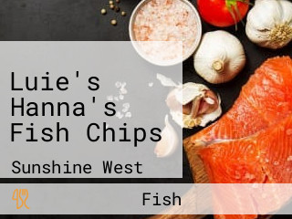 Luie's Hanna's Fish Chips