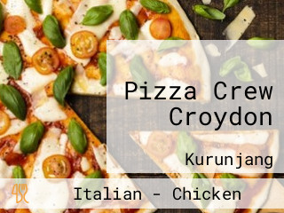 Pizza Crew Croydon