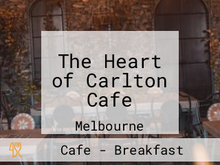 The Heart of Carlton Cafe