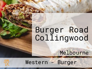 Burger Road Collingwood