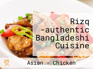 Rizq -authentic Bangladeshi Cuisine