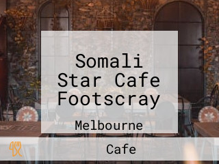 Somali Star Cafe Footscray