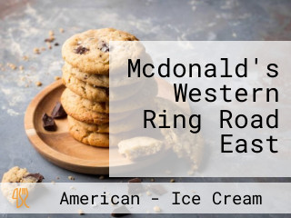 Mcdonald's Western Ring Road East