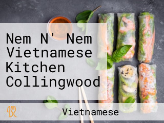 Nem N' Nem Vietnamese Kitchen Collingwood