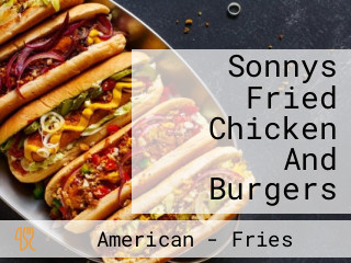 Sonnys Fried Chicken And Burgers