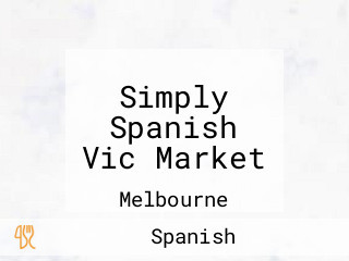 Simply Spanish Vic Market