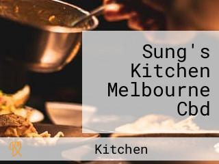 Sung's Kitchen Melbourne Cbd