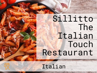 Sillitto The Italian Touch Restaurant