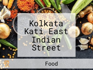 Kolkata Kati East Indian Street Food Melbourne Central