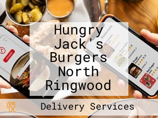 Hungry Jack's Burgers North Ringwood