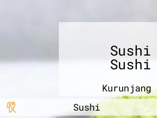 Sushi Sushi