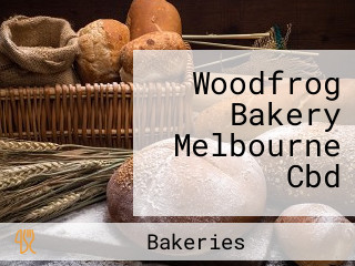 Woodfrog Bakery Melbourne Cbd