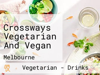 Crossways Vegetarian And Vegan