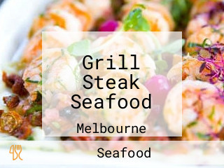 Grill Steak Seafood