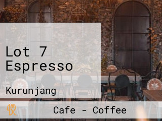 Lot 7 Espresso