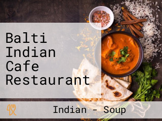 Balti Indian Cafe Restaurant