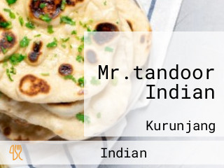 Mr.tandoor Indian