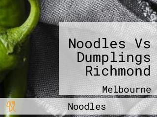 Noodles Vs Dumplings Richmond