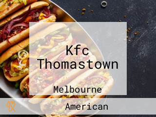 Kfc Thomastown