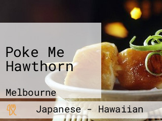 Poke Me Hawthorn