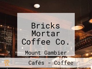 Bricks Mortar Coffee Co.