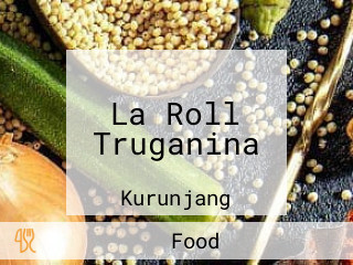 La Roll Truganina