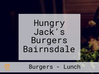 Hungry Jack's Burgers Bairnsdale