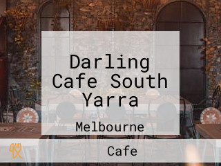 Darling Cafe South Yarra