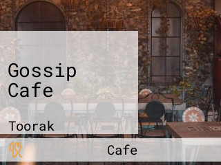 Gossip Cafe