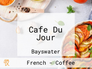 Cafe Du Jour