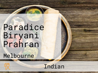 Paradice Biryani Prahran