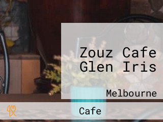 Zouz Cafe Glen Iris