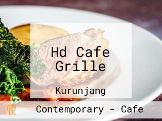 Hd Cafe Grille