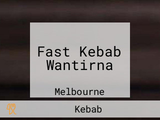 Fast Kebab Wantirna