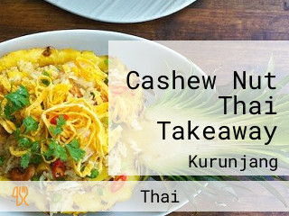 Cashew Nut Thai Takeaway