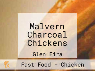 Malvern Charcoal Chickens