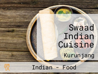 Swaad Indian Cuisine