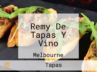 Remy De Tapas Y Vino