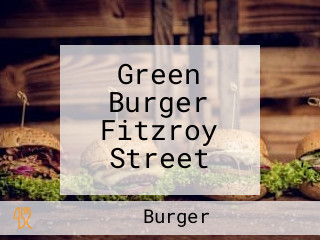 Green Burger Fitzroy Street