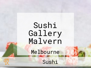 Sushi Gallery Malvern