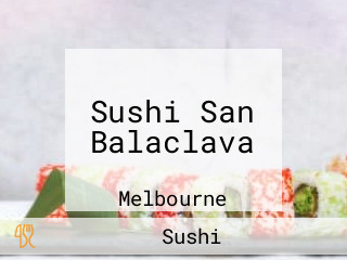 Sushi San Balaclava