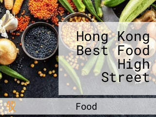 Hong Kong Best Food High Street