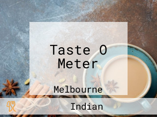 Taste O Meter