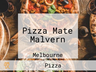 Pizza Mate Malvern